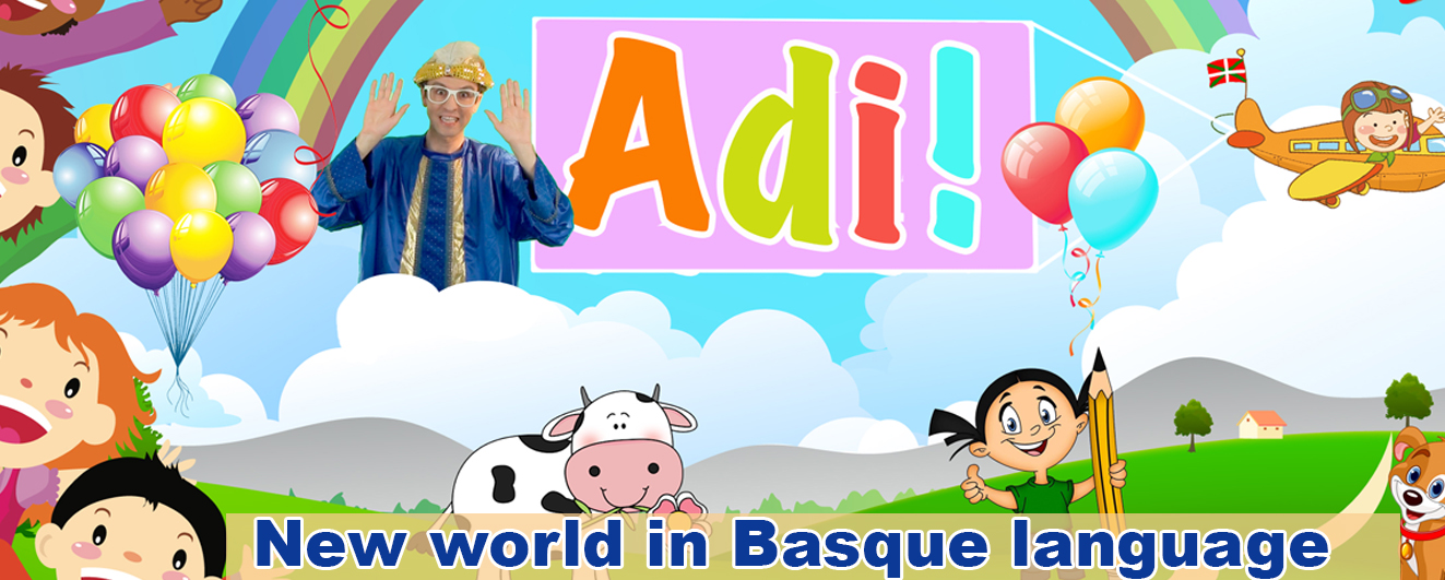 Adi, a new world in basque LANGUAGE